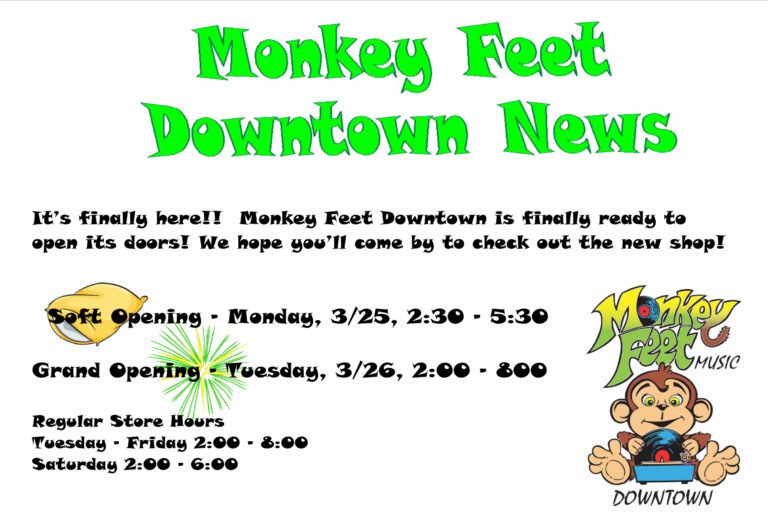 Monkey Feet Downtown Opens!